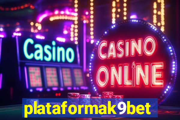 plataformak9bet