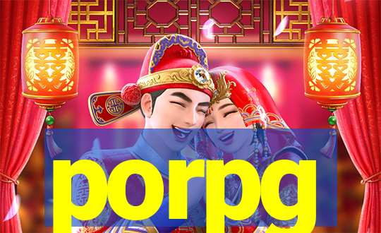 porpg