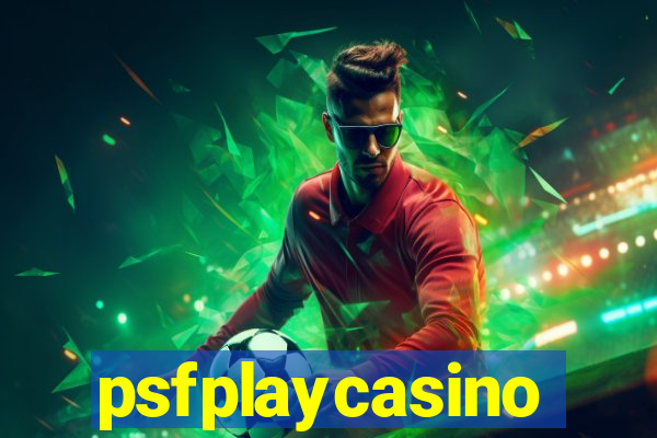 psfplaycasino