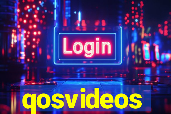 qosvideos