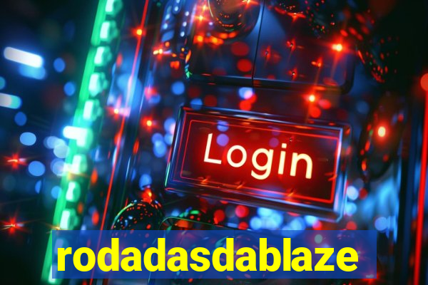 rodadasdablaze