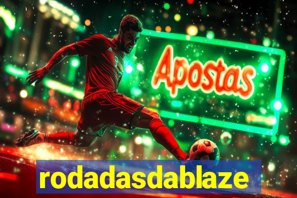 rodadasdablaze