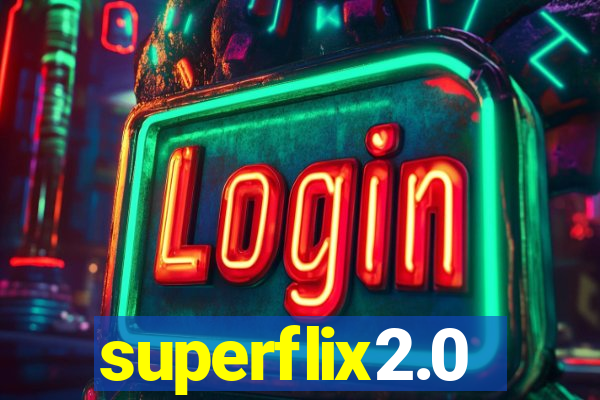 superflix2.0