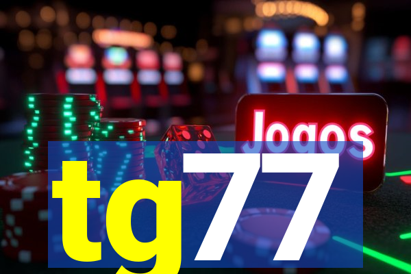 tg77