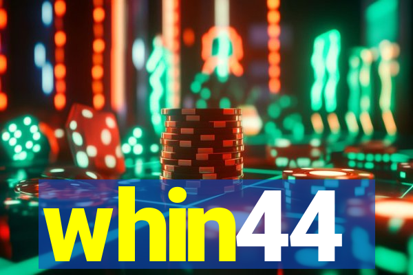 whin44