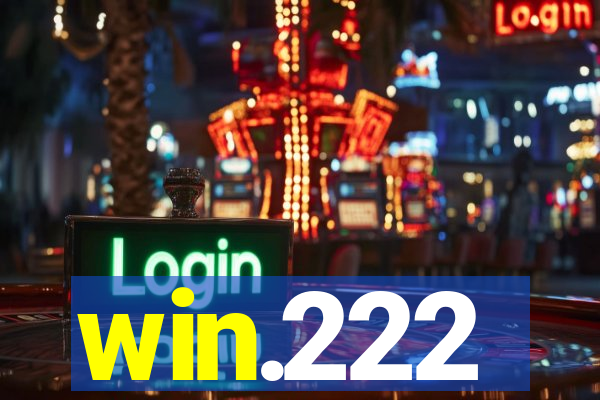 win.222