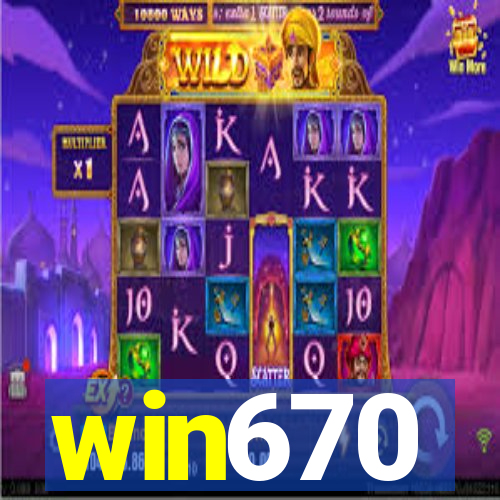 win670