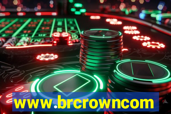 www.brcrowncom