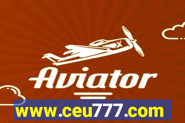 www.ceu777.com