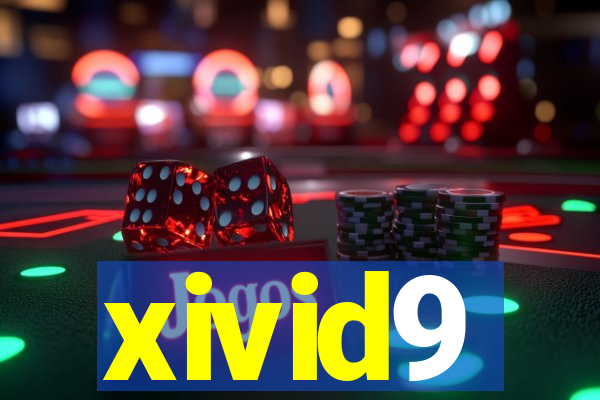 xivid9