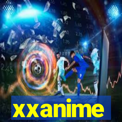 xxanime